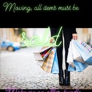 I’m moving and need to get rid of everything.